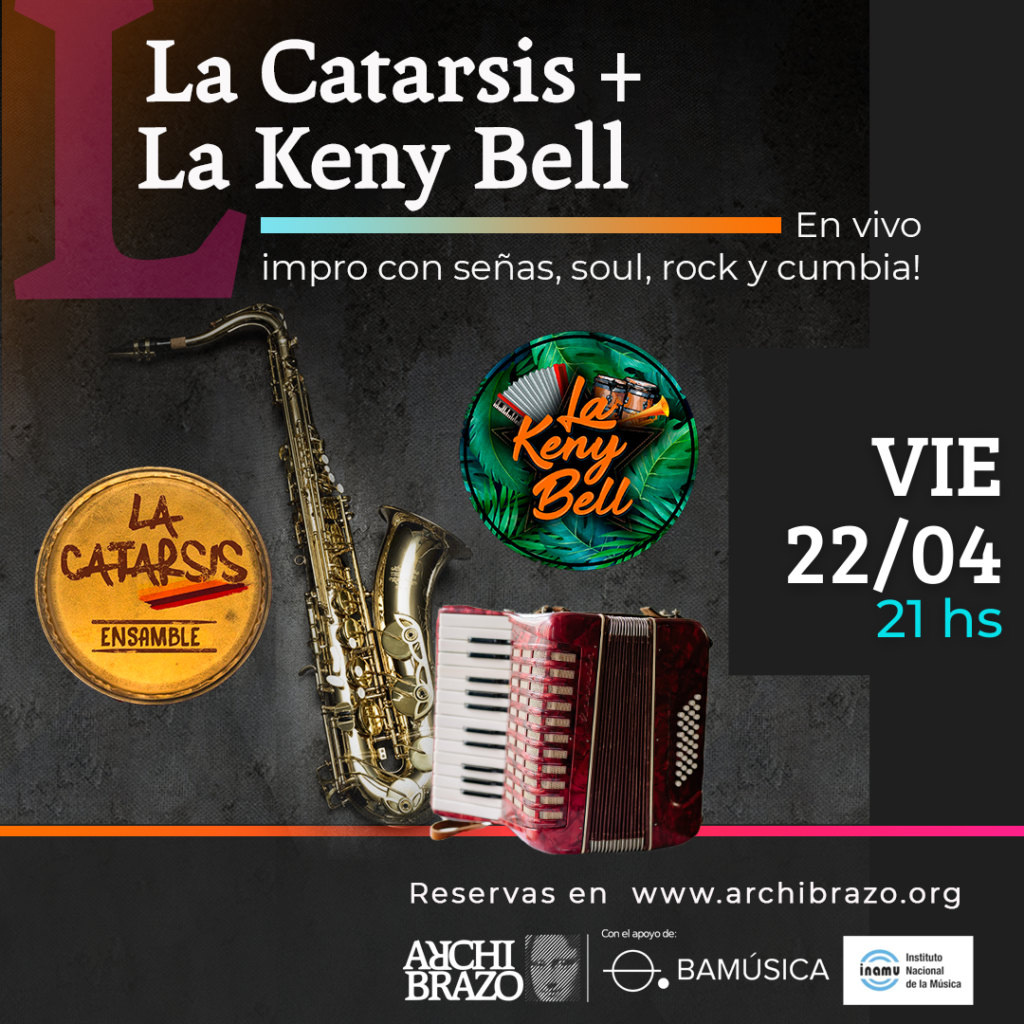 Flyer · La Catarsis y La Keny Bell