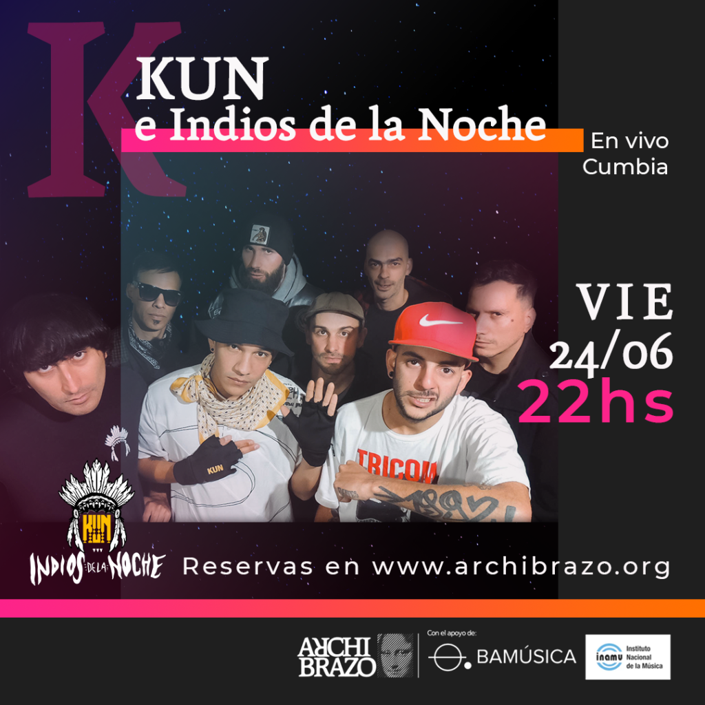 Flyer · Kun e Indios de la noche