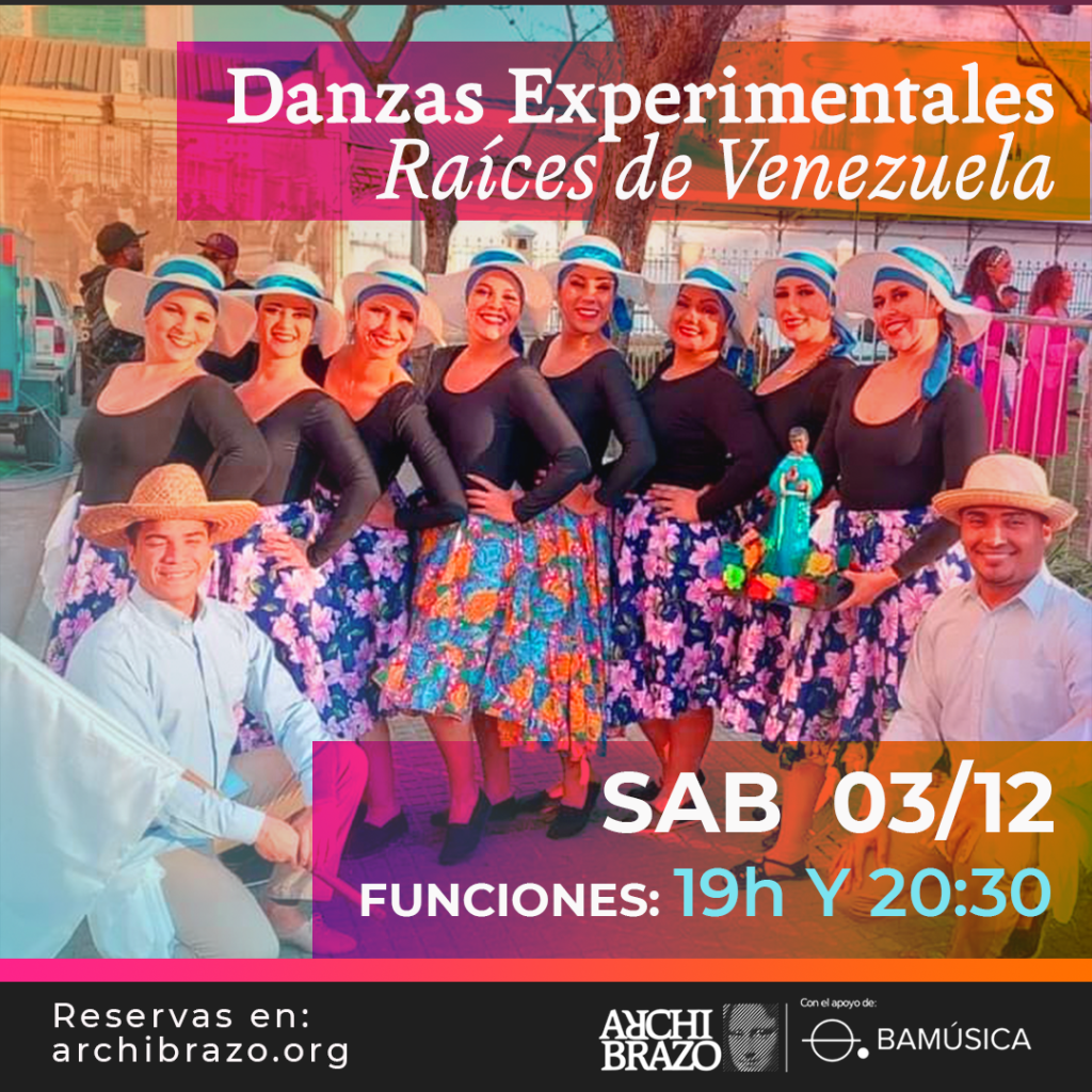 Flyer · DANZAS EXPERIMENTALES RAÍCES DE VENEZUELA