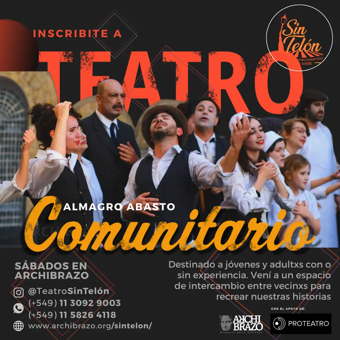 Teatro Sin Telón - Almagro Abasto - Archibrazo - Teatro Comunitario