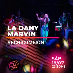 ARCHICUMBIÓN |  La Dany Marvin