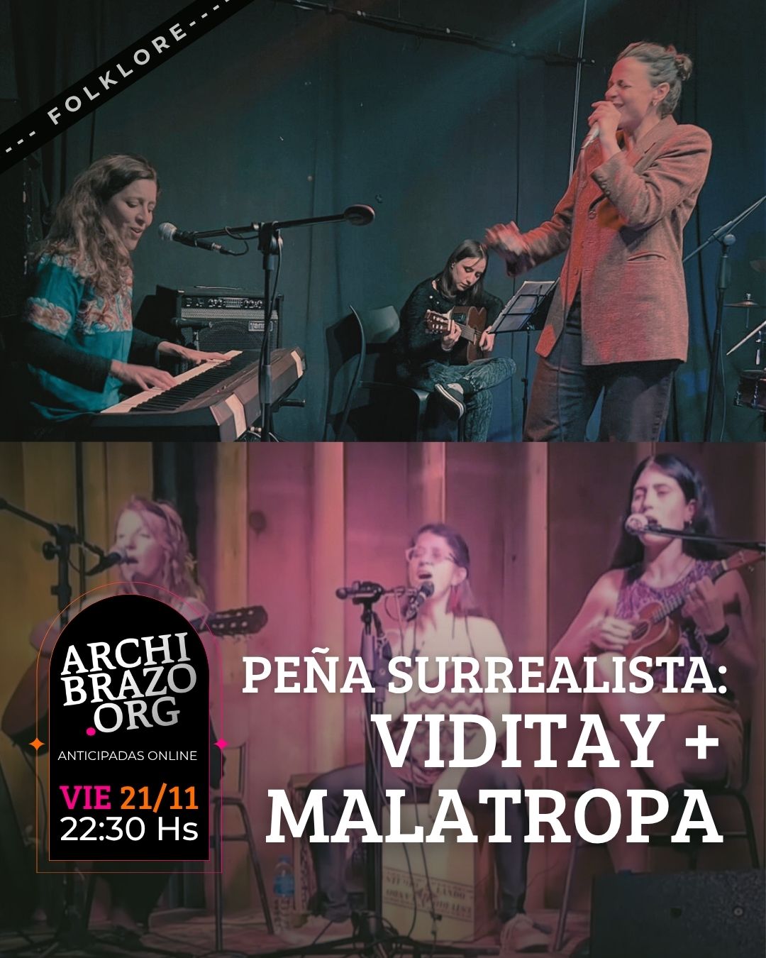 Peña Surrealista - Viditay + Malatropa