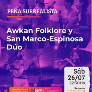 PEÑA SURREALISTA: Awkan Folklore y San Marco-Espinosa Dúo