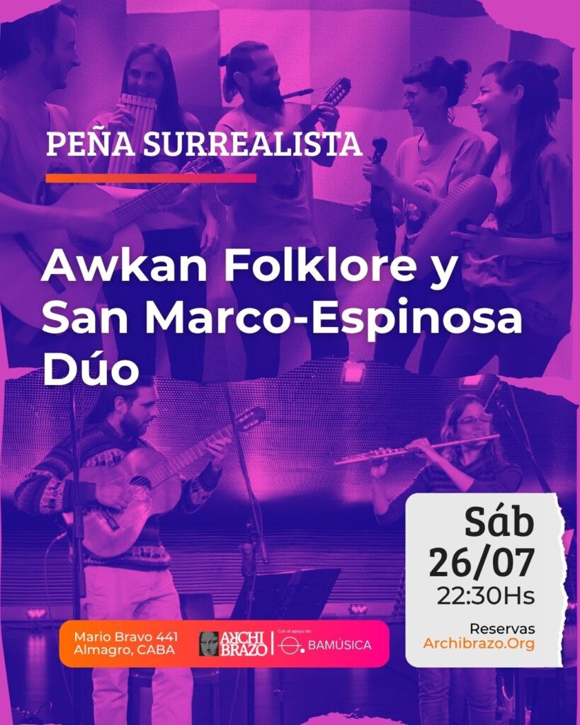 Flyer · Peña Surrealista - Awkan Folklore y San Marco-Espinosa Dúo