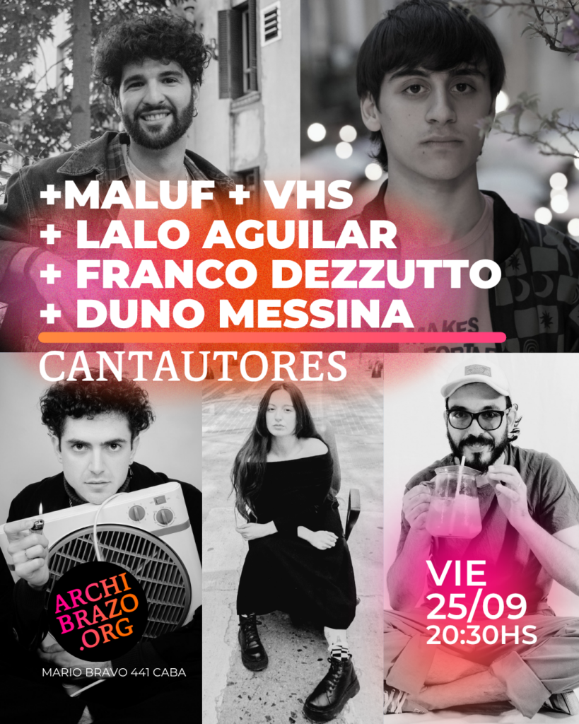 Flyer · Cantautores | MALUF + Lalo Aguilar + VHS + Franco Dezzutto + Duno Messina