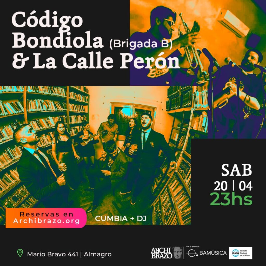 Flyer · Código Bondiola (Brigada B) y LaCallePeron