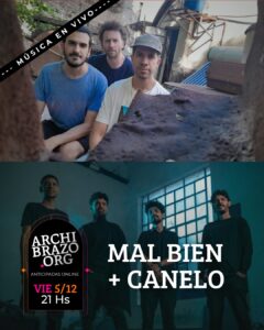 MAL BIEN + CANELO