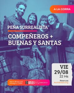 PEÑA SURREALISTA: Compeñeros + Buenas y santas