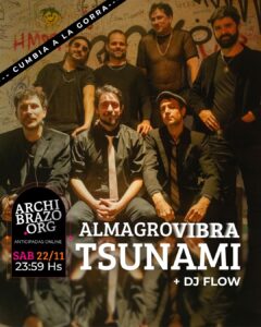 Almagro Vibra: Tsunami + Dj Flow