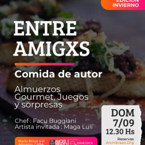 Entre Amigxs ♡ - Ciclo Almuerzos Gourmet y Juegos
