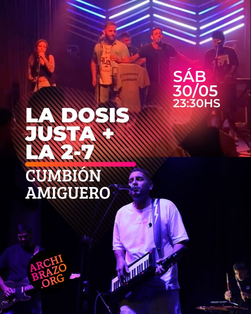 Flyer · Cumbión Amiguero | La Dosis Justa + La 2-7