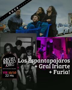 Los Espantapajaros + Gral Iriarte + Furia!