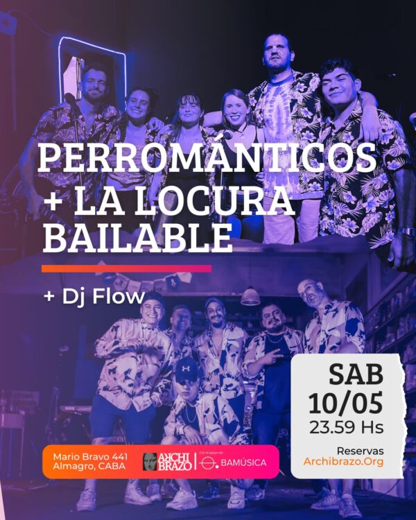 Perrománticos & La Locura Bailable| DJ Flow