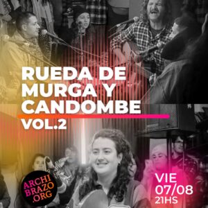 Rueda de Murga y Candombe Vol.2