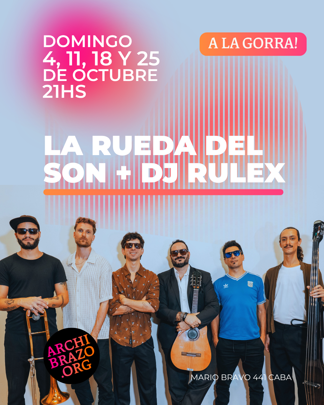 La Rueda Del Son + Dj Rulex