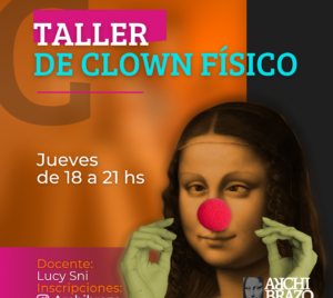 Clown Físico Archibrazo taller en Almagro