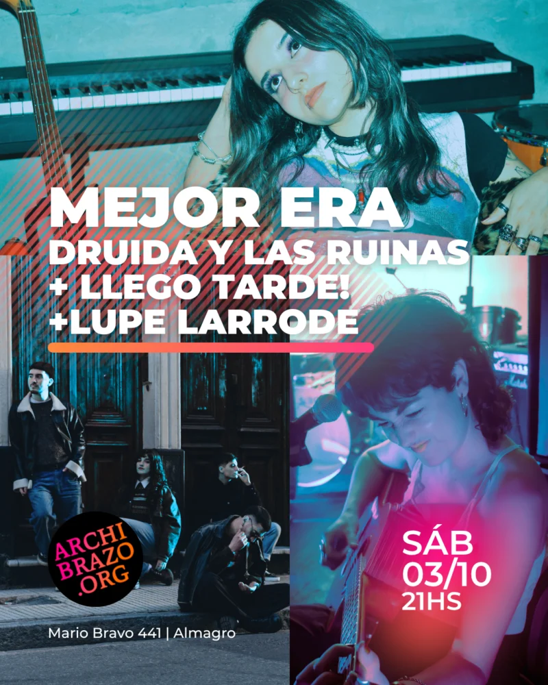 Flyer · Mejorera Discos + Druida y las Ruinas + Llego Tarde!: + Lupe Larrode